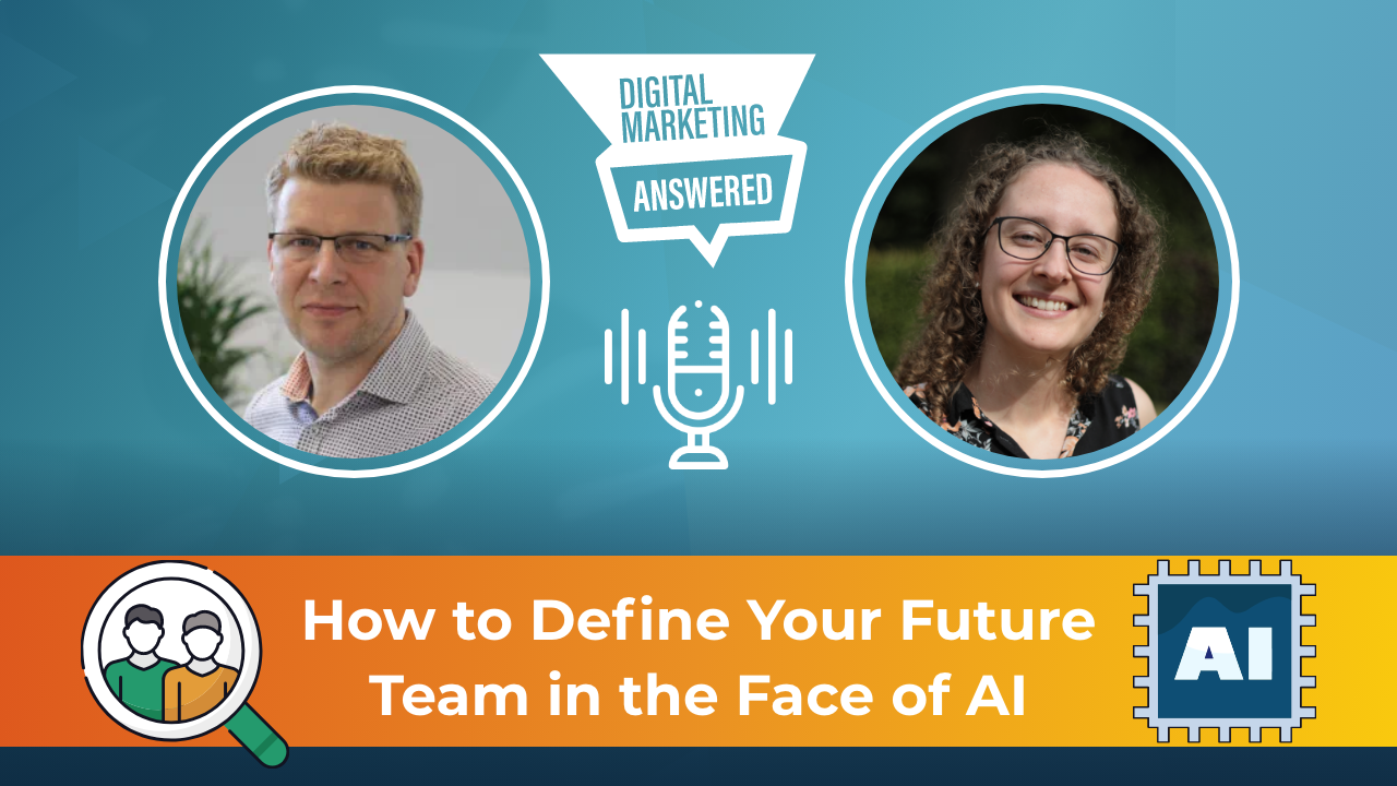Banner image for a featured podcast episode titled "How to Define Your Future Team in The Face of AI," showing headshots of a man and a woman on either side of a central microphone icon, with a blue background.