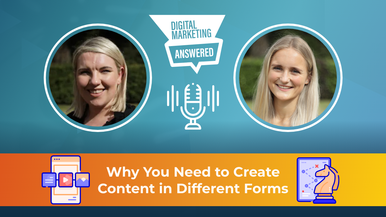 Banner image for a featured podcast episode titled "Why You Need to Create Content In Different Forms," showing headshots of two women on either side of a central microphone icon, with a blue background.